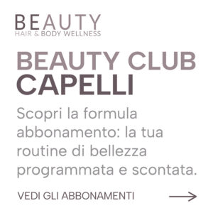 Beauty Club Capelli Abbonamento